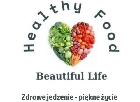 Healthy food - beautiful life